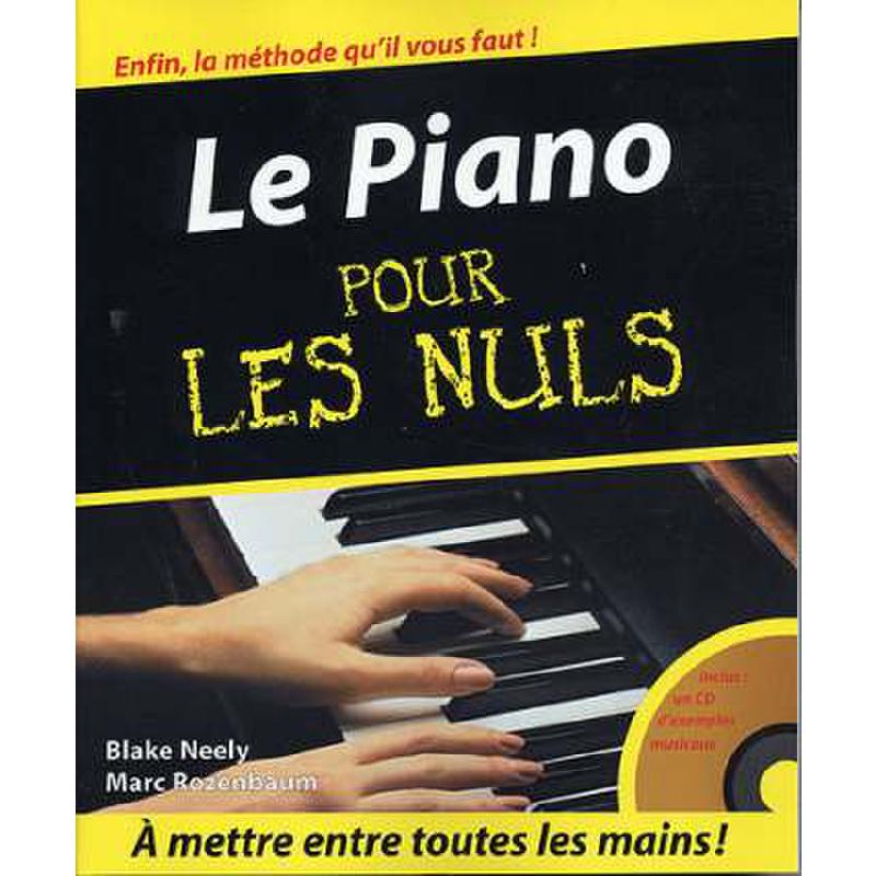 Titelbild für ID -NUL6542468 - LE PIANO POUR LES NULS