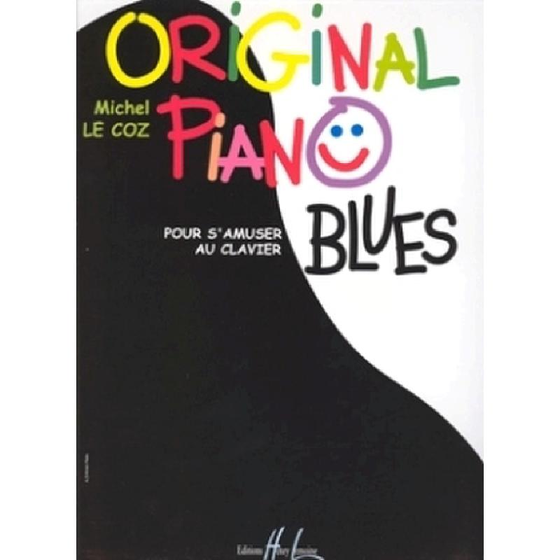 Titelbild für LEMOINE 27868 - ORIGINAL PIANO BLUES