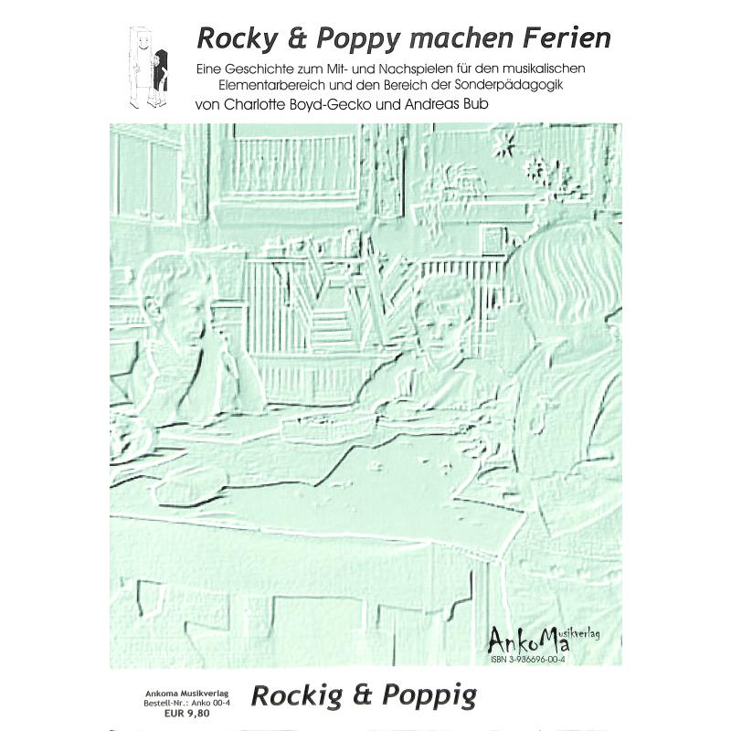 Titelbild für ANKOMA 00-4 - ROCKY & POPPY MACHEN FERIEN