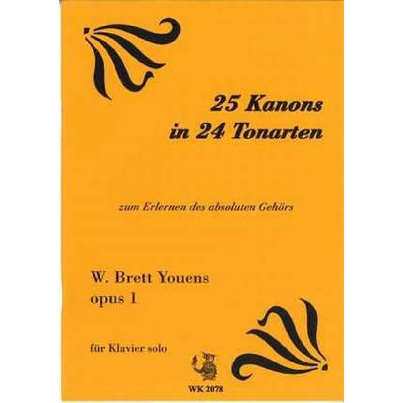 Titelbild für WK 2078 - 25 KANONS IN 24 TONARTEN OP 1
