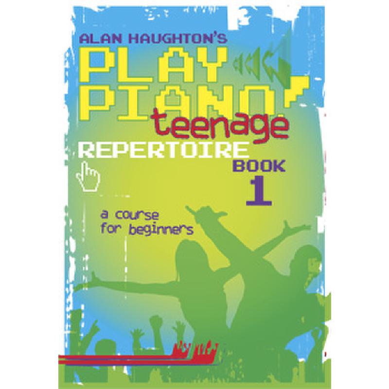 Titelbild für KM 3612131 - PLAY PIANO TEENAGE REPERTOIRE BOOK 1