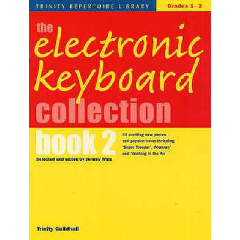Titelbild für ISBN 0-571-52353-6 - ELECTRONIC KEYBOARD COLLECTION 2 GRADES 1-2