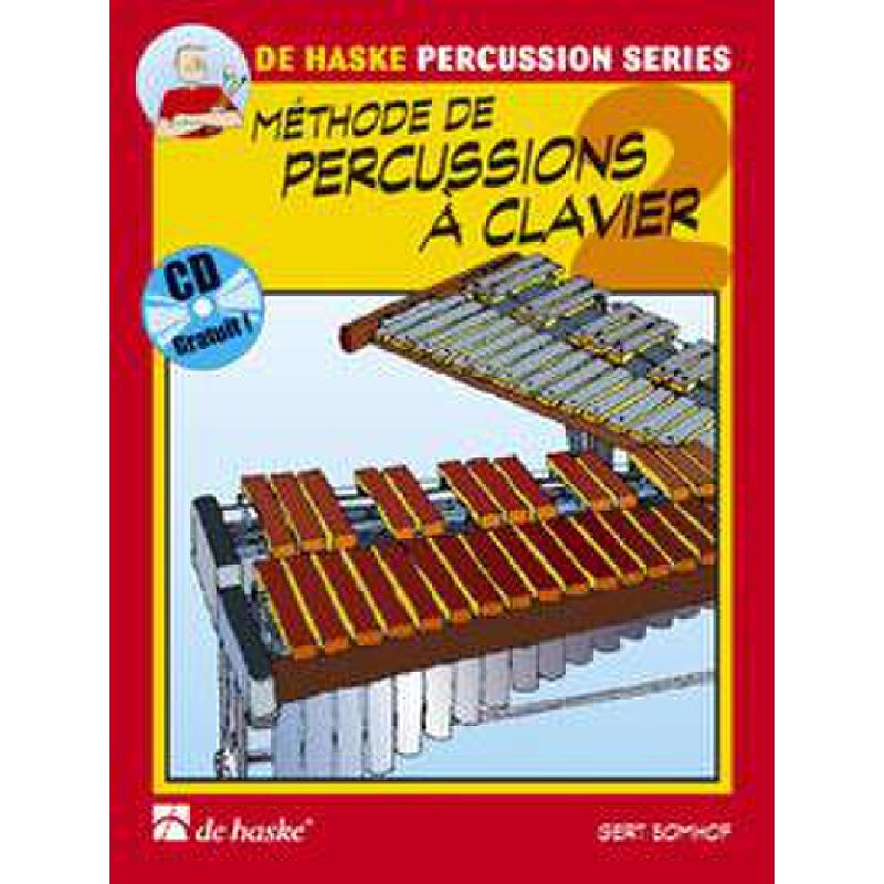 Titelbild für HASKE 1002339 - METHODE DE PERCUSSIONS A CLAVIER 2