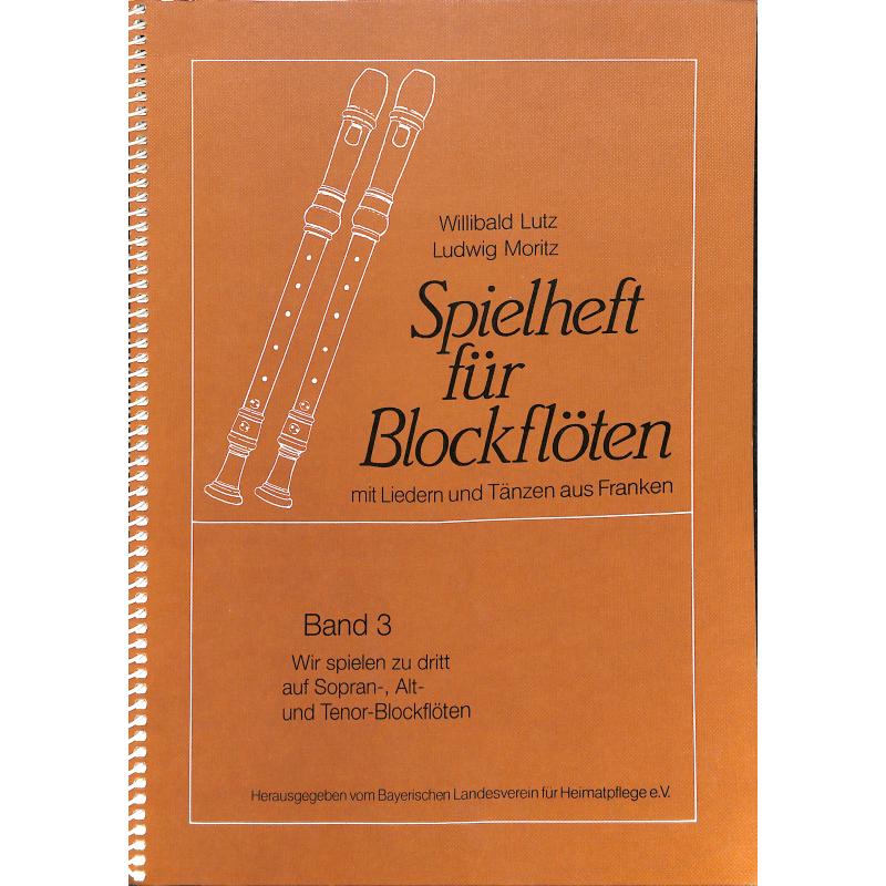 Titelbild für LV -B5-3 - SPIELHEFT 3 FUER BLOCKFLOETEN B