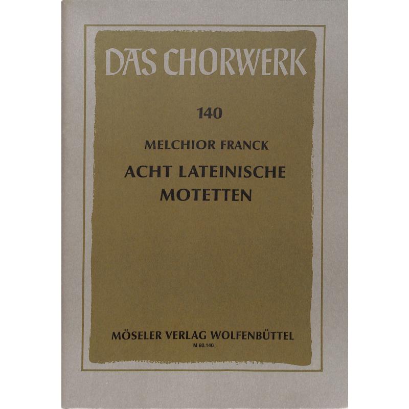 Titelbild für M 80140 - 8 LATEINISCHE MOTETTEN