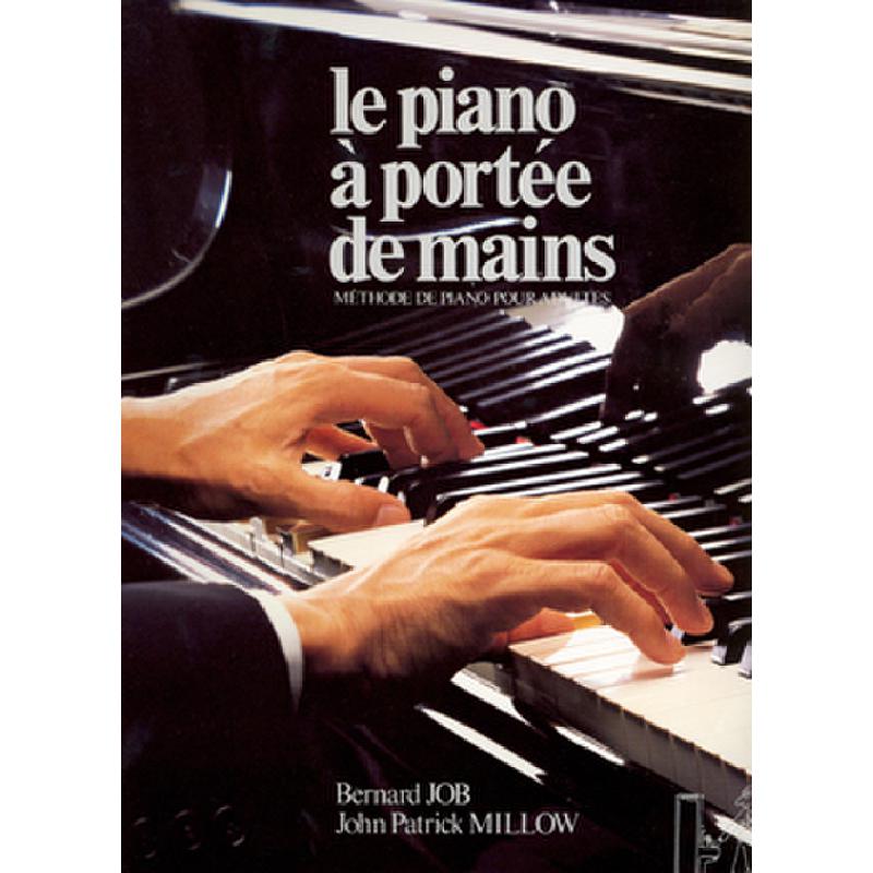 Titelbild für VV 008 - LE PIANO A PORTEE DE MAINS