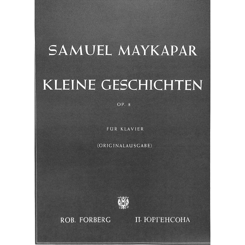 Titelbild für FORBERG 01028 - KLEINE GESCHICHTEN OP 8