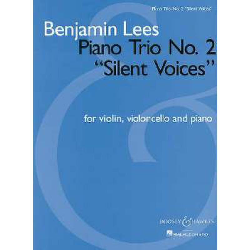 Titelbild für BH 10610 - PIANO TRIO 2 - SILENT VOICES