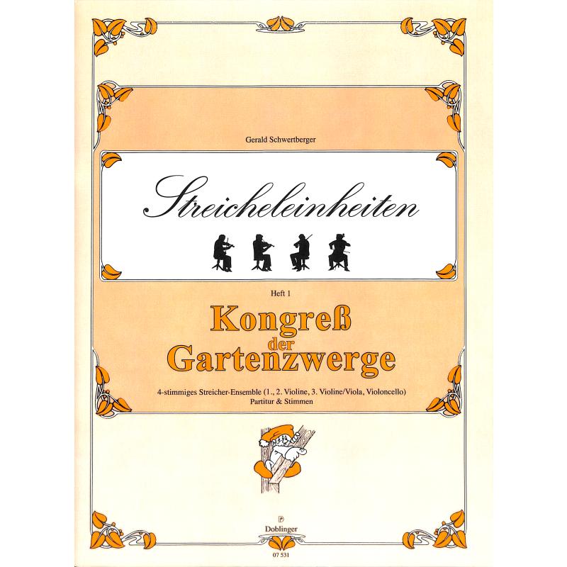 Titelbild für DO 07531 - STREICHELEINHEITEN 1 - DER KONGRESS DER GARTENZWERGE