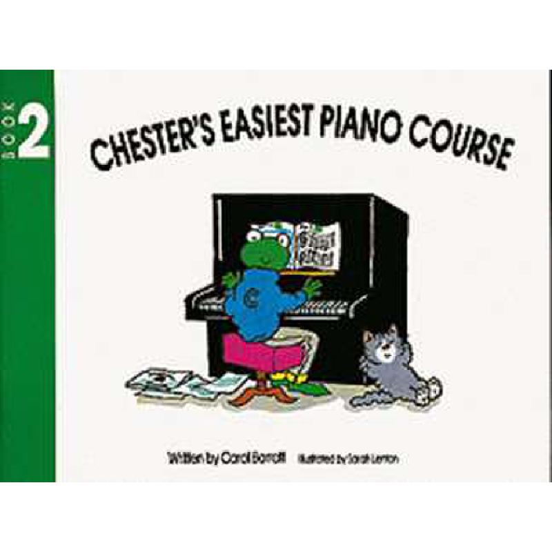 Titelbild für CH 55972 - CHESTER'S EASIEST PIANO COURSE 2