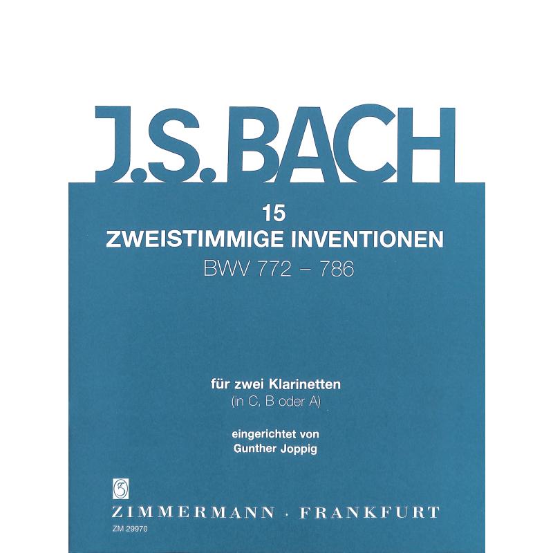 Titelbild für ZM 29970 - 15 ZWEISTIMMIGE INVENTIONEN BWV 772-786