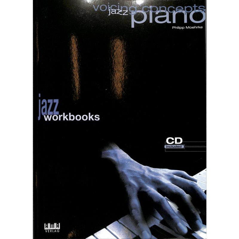 Titelbild für AMA 610375 - JAZZ PIANO - VOICING CONCEPTS - JAZZ WORKBOOKS