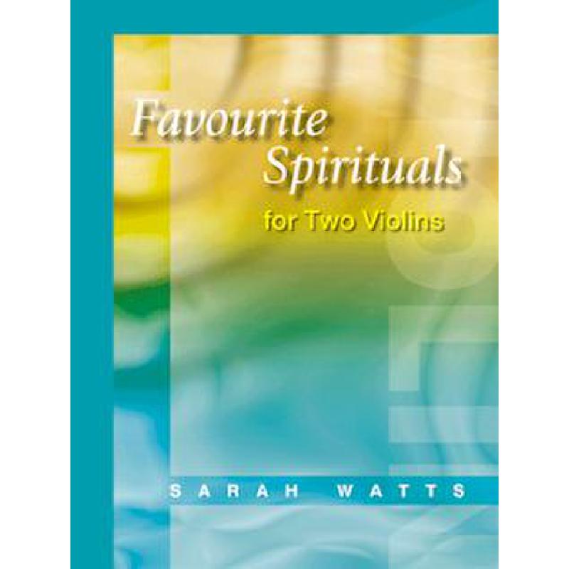 Titelbild für KM 3611545 - FAVOURITE SPIRITUALS FOR 2 VIOLINS