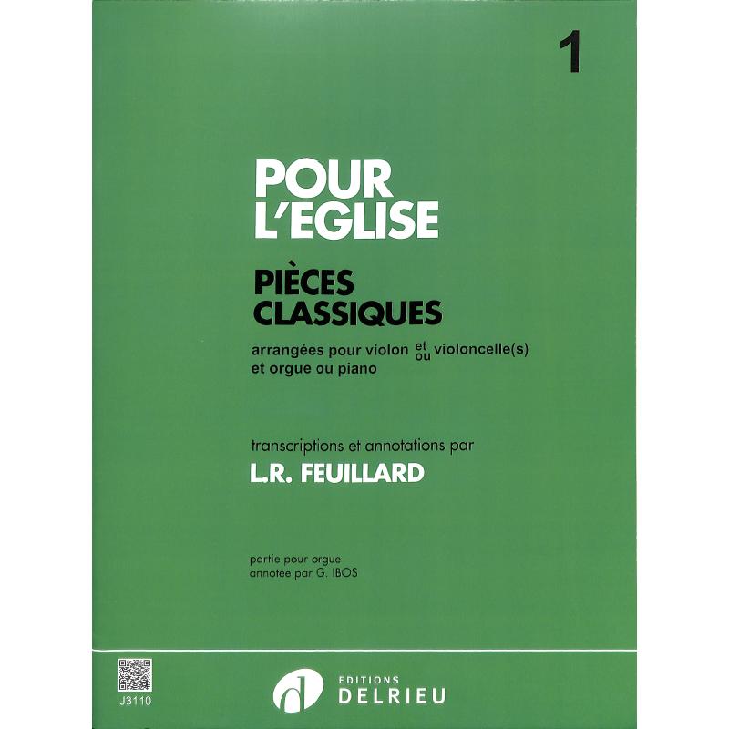 Titelbild für DELRIEU 3110B - POUR L'EGLISE 1 - PIECES CLASSIQUES