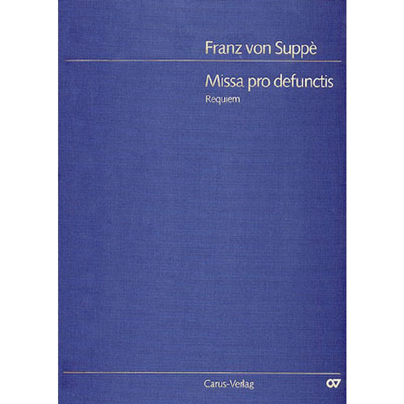 Titelbild für CARUS 40085-00 - MISSA PRO DEFUNCTIS (REQUIEM)