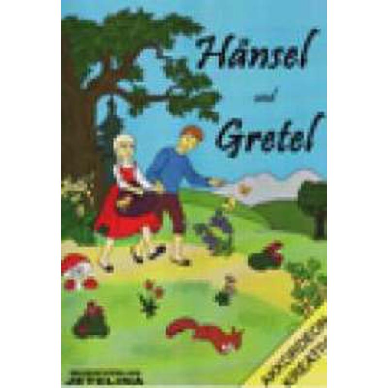 Titelbild für JETELINA 71010760 - HAENSEL UND GRETEL