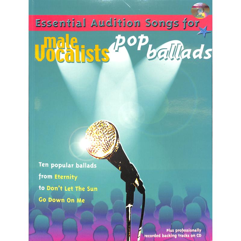 Titelbild für IM 9776A - ESSENTIAL AUDITION SONGS FOR MALE VOCALISTS - POP BALLADS
