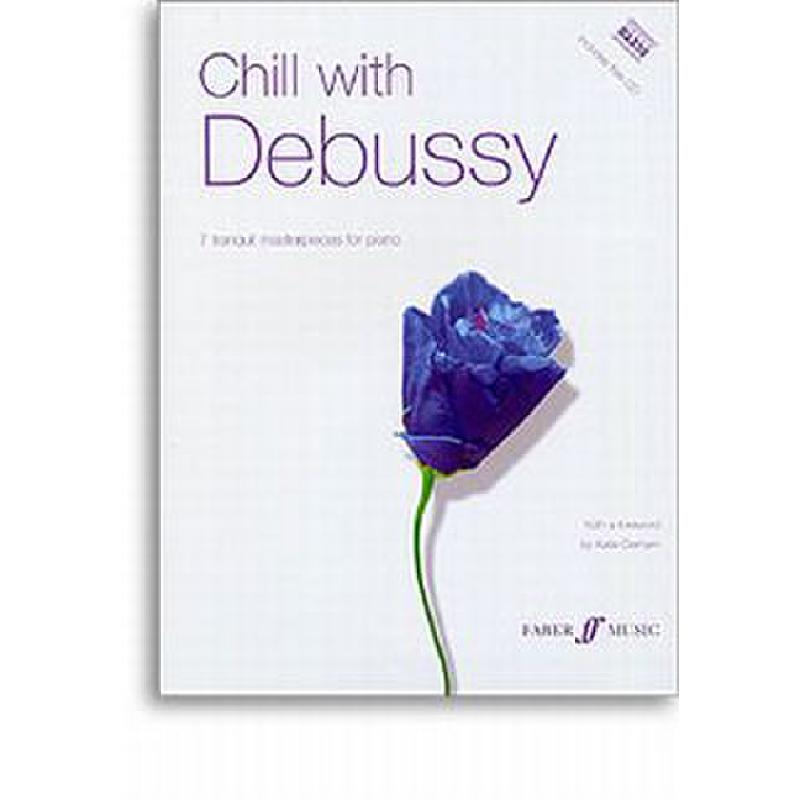 Titelbild für ISBN 0-571-52437-0 - CHILL WITH DEBUSSY