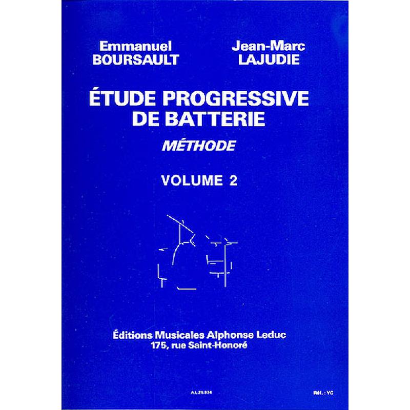 Titelbild für AL 25924 - ETUDE PROGRESSIVE DE BATTERIE METHODE VOL 2