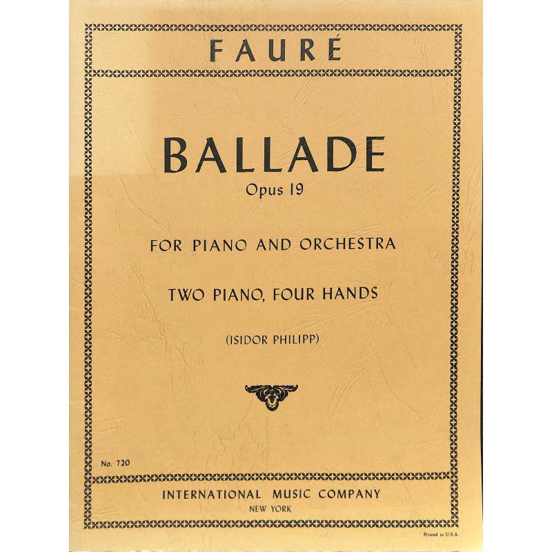 Titelbild für IMC 720 - BALLADE FIS-DUR OP 19