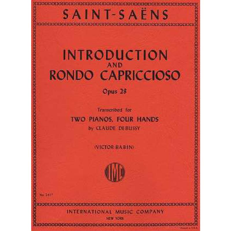 Titelbild für IMC 2417 - INTRODUCTION + RONDO CAPRICCIOSO OP 28