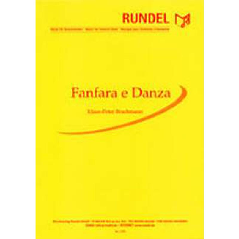 Titelbild für RUNDEL 2306 - FANFARE E DANZA