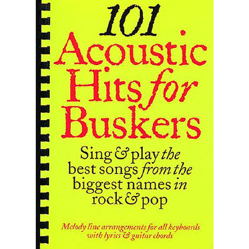 Titelbild für MSAM 985050 - 101 ACOUSTIC HITS FOR BUSKERS
