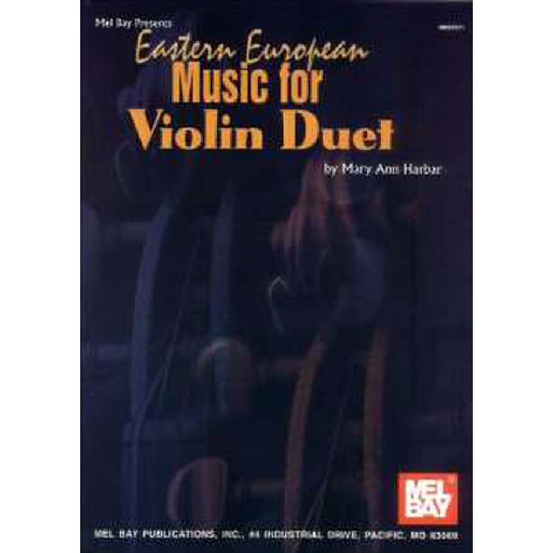 Titelbild für MB 97071 - EASTERN EUROPEAN MUSIC FOR VIOLIN DUET