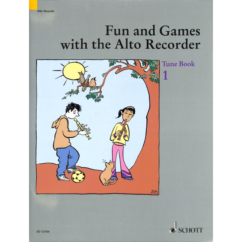 Titelbild für ED 12704 - FUN + GAMES WITH THE ALTO RECORDER 1 - SPIELBUCH