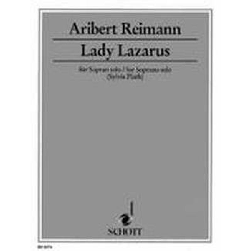 Titelbild für ED 8074 - LADY LAZARUS - TEXT NACH SYLVIA PLATH  (1992)