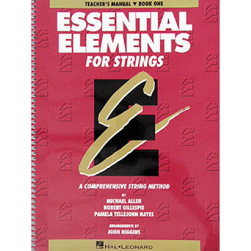 Titelbild für HL 4619000 - ESSENTIAL ELEMENTS FOR STRINGS 1