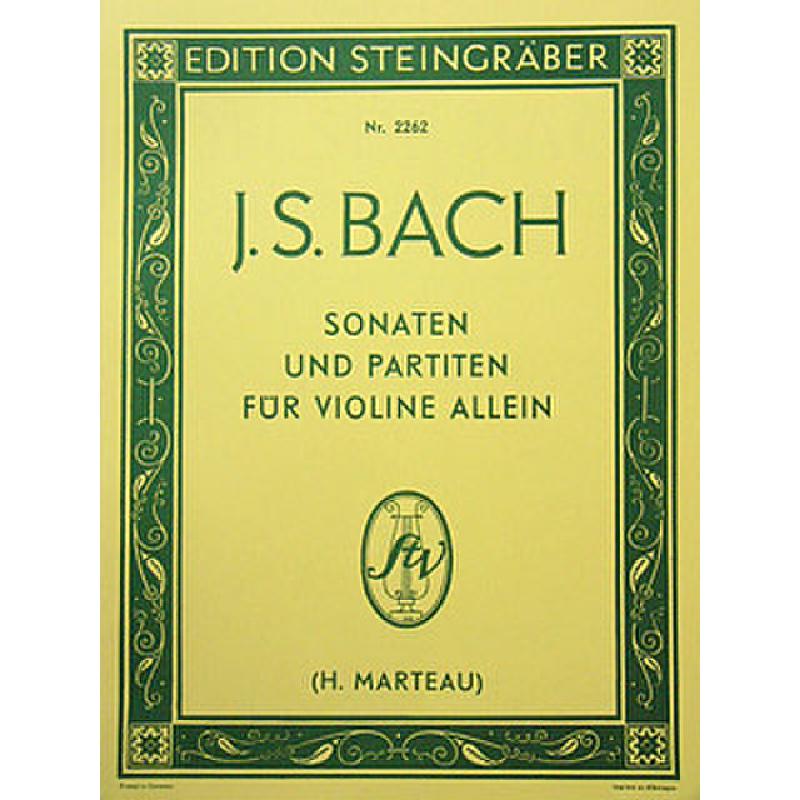 Titelbild für STEIN 2262 - 3 SONATEN + 3 PARTITEN BWV 1001-1006 FUER VL SOLO