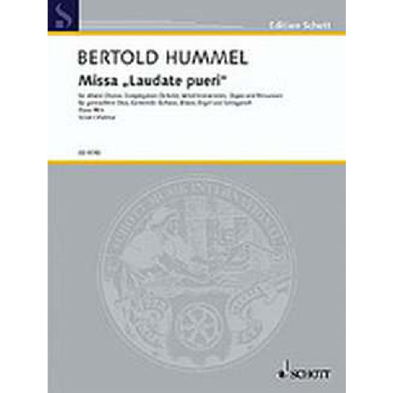 Titelbild für ED 9743-10 - MISSA LAUDATE PUERI OP 98B (1996/2003)