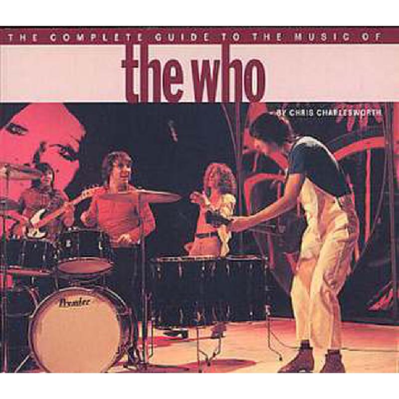 Titelbild für MSOP 47740 - THE COMPLETE GUIDE TO THE MUSIC OF THE WHO