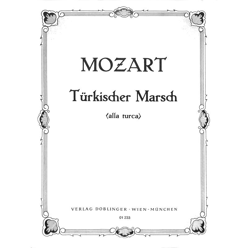 Titelbild für DO 01233 - ALLA TURCA (TUERKISCHER MARSCH) KV 331