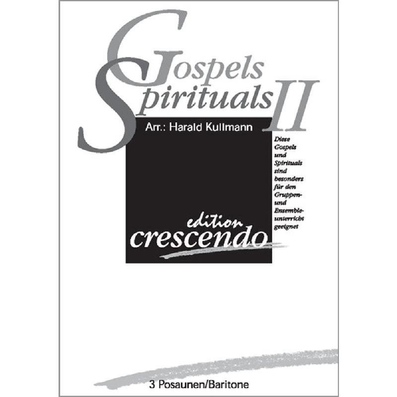 Titelbild für CRESCENDO -ECR0249 - Gospels + Spirituals 2