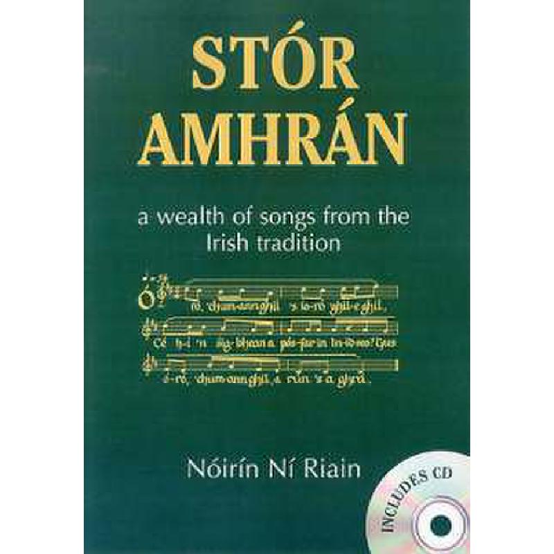 Titelbild für OMB 308 - STOR AMHRAN A WEALTH OF SONGS FROM THE IRISH TRADITION