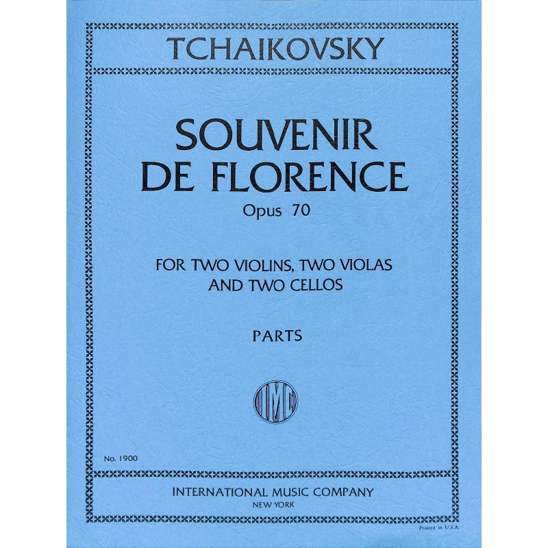 Titelbild für IMC 1900 - SOUVENIR DE FLORENCE OP 70