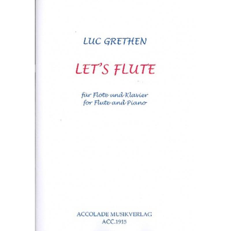 Titelbild für ACCOLADE 1915 - LET'S FLUTE