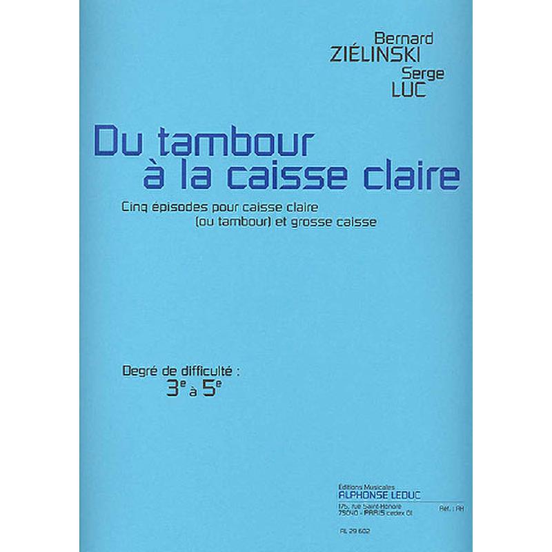 Titelbild für AL 29602 - DU TAMBOUR A LA CAISSE CLAIRE
