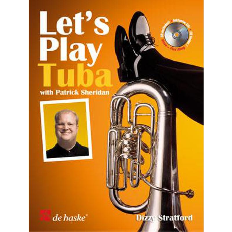 Titelbild für HASKE 1043590 - LET'S PLAY TUBA