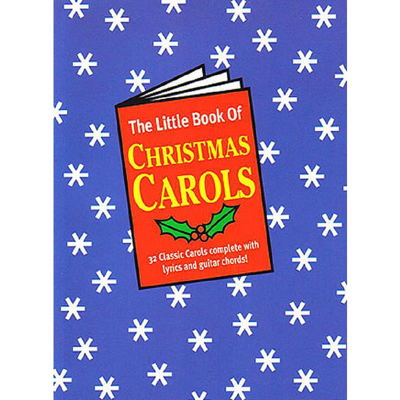 Titelbild für MSAM 954833 - THE LITTLE BOOK OF CHRISTMAS CAROLS