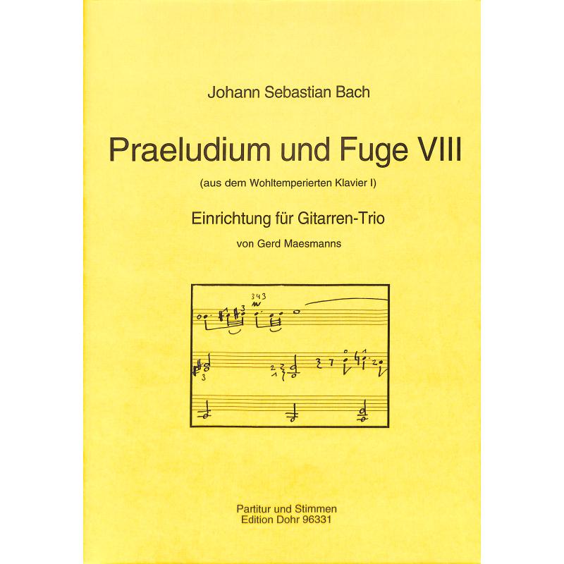 Titelbild für DOHR 96331 - PRAELUDIUM + FUGE NR 8 BWV 853/8