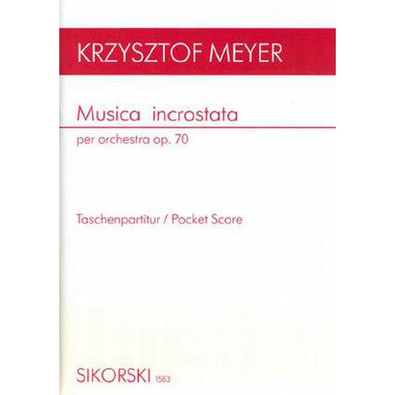 Titelbild für SIK 1583 - MUSICA INCROSTATA PER ORCHESTRA OP 70