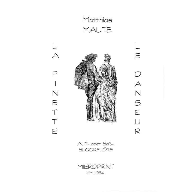 Titelbild für MIEROPRINT 1054 - LA FINETTE + LE DANSEUR