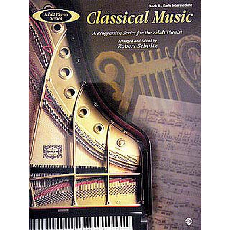 Titelbild für AFM 01024 - CLASSICAL MUSIC 2 - EARLY INTERMEDIATE