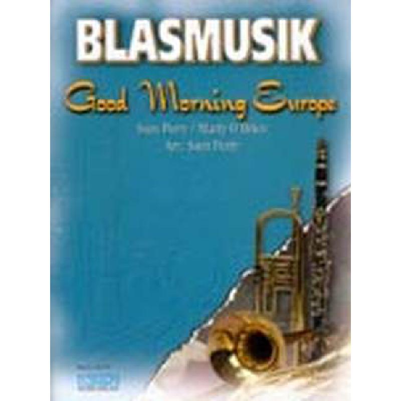 Titelbild für KOCH 022373 - GOOD MORNING EUROPE