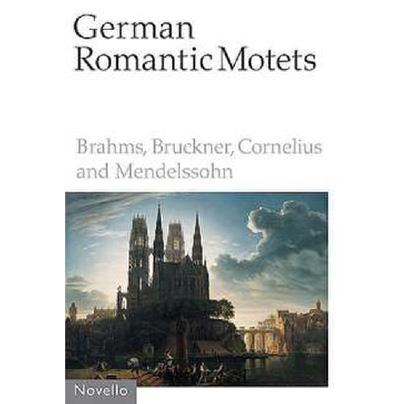 Titelbild für MSNOV 78639 - GERMAN ROMANTIC MOTETS