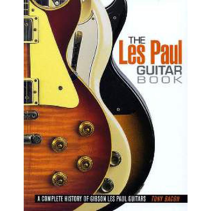 Titelbild für HL 332752 - THE LES PAUL GUITAR BOOK