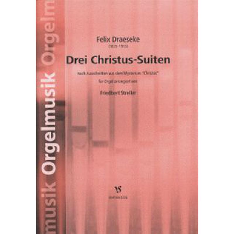 Titelbild für VS 3226 - 3 CHRISTUS SUITEN